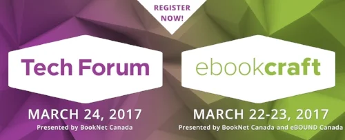 The speakers keep rolling in: Tech Forum and ebookcraft 2017