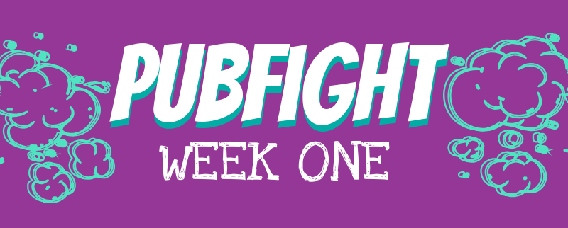 Hey, now. Meet your PubFight All-Stars!