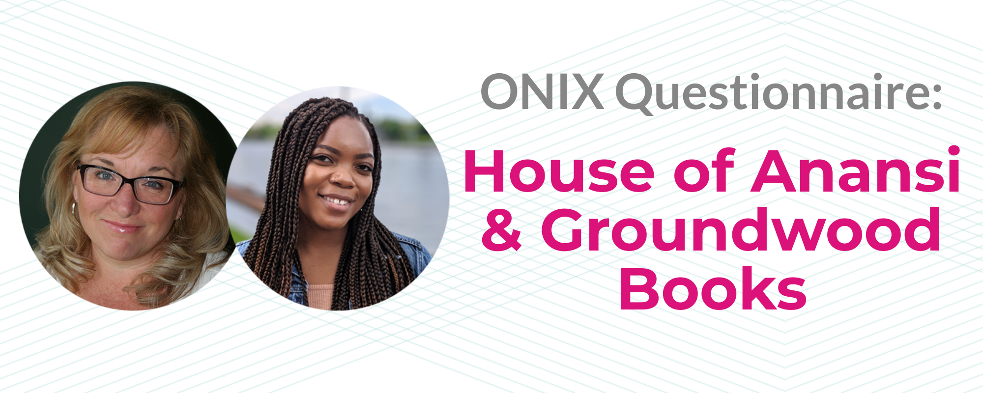 The ONIX Questionnaire: House of Anansi & Groundwood Books