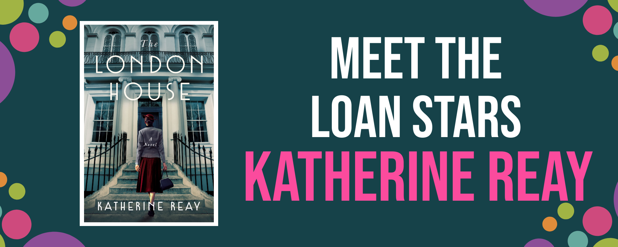 Meet the Loan Stars: Katherine Reay