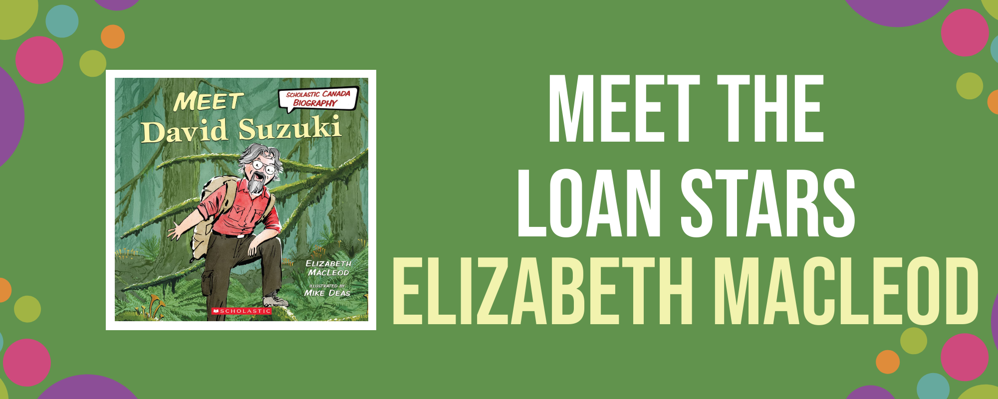Meet the Loan Stars: Elizabeth MacLeod