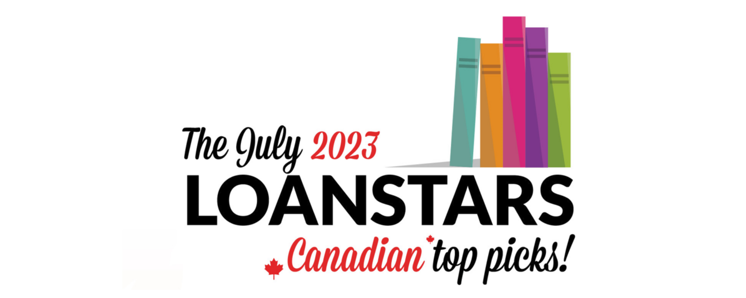 July Loan Stars  Adult  Canadian Top 10 list