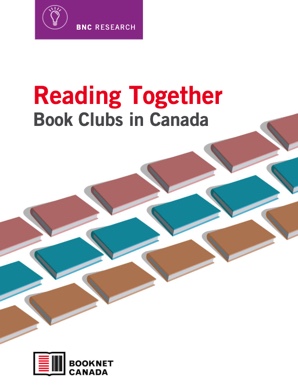 Cover of Reading Together: Book Clubs in Canada. A publication by BookNet Canada