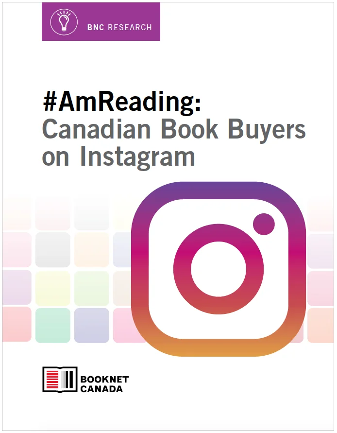 Cover of #AmReading: Canadian Book Buyers on Instagram. A publication by BookNet Canada