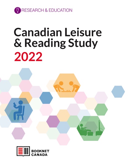 Cover of Canadian Leisure and Reading Study 2022. A publication by BookNet Canada