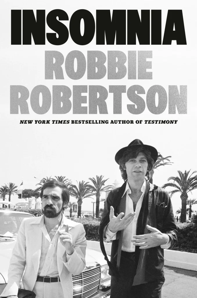 Book cover of 'Insomnia' by Robbie Robertson.