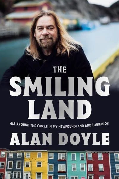 Book Cover of 'The Smiling Land' by Alan Doyle.