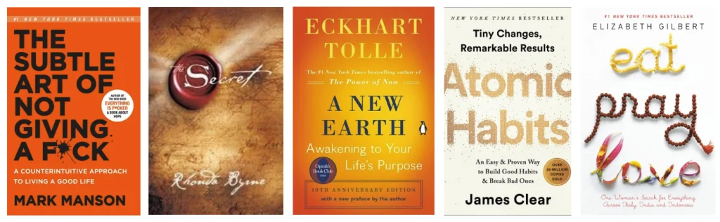 Book covers of The Subtle Art of Not Giving a F*ck by Mark Manson, The Secret by Rhonda Byrne, A New Earth by Eckhart Tolle, Atomic Habits by James Clear, Eat Pray Love by Elizabeth Gilbert.