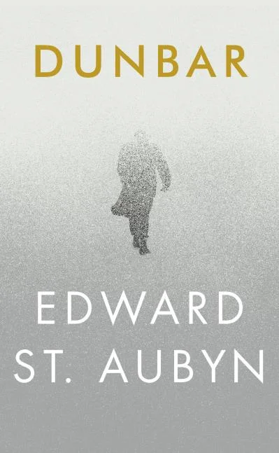   Dunbar  by Edward St. Aubyn cover image. 