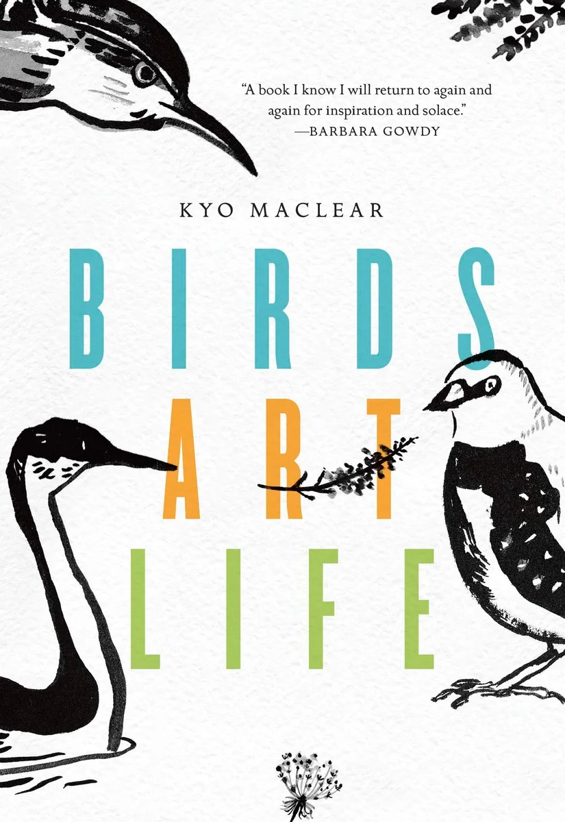    Birds, Art, Life   by Kyo Maclear cover image. 