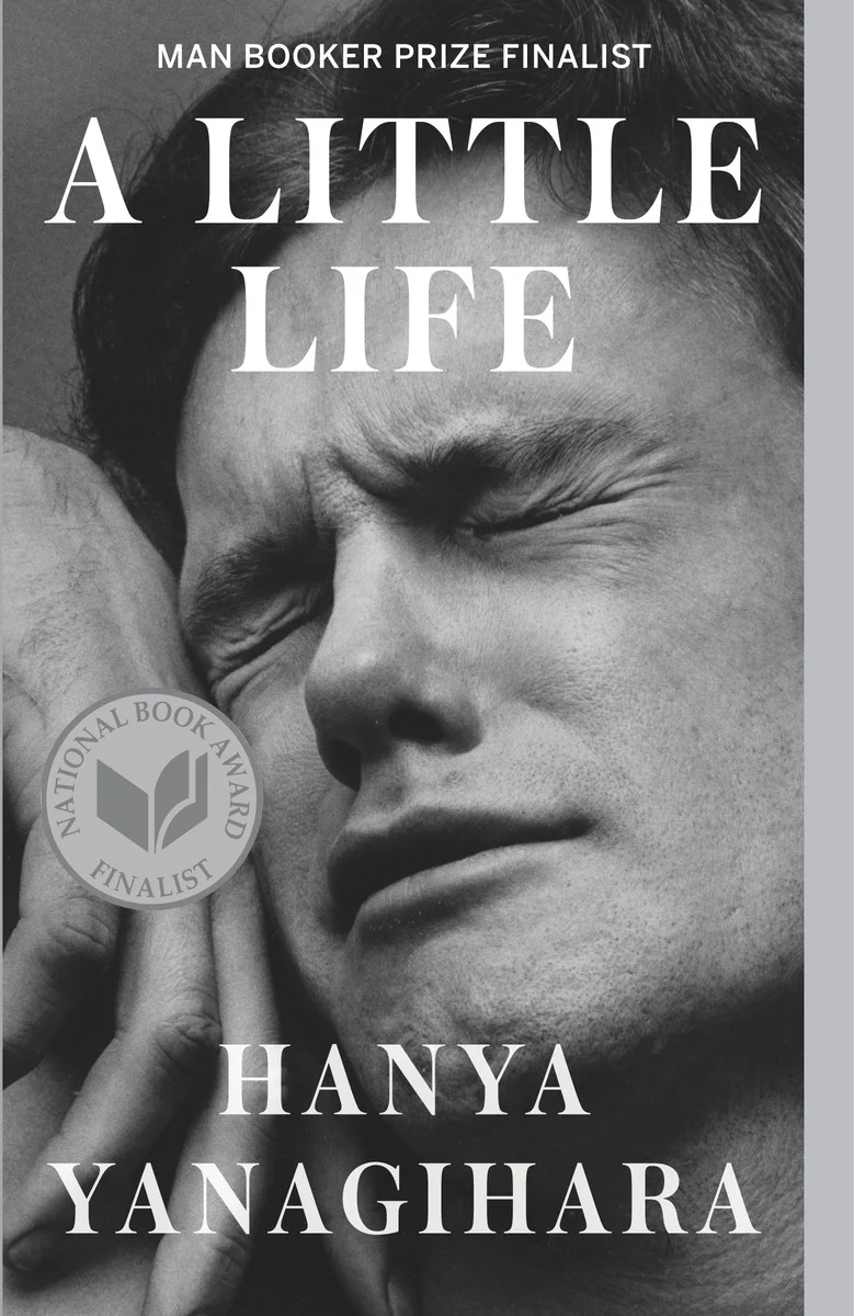    A Little Life   by Hanya Yanagihara cover image. 