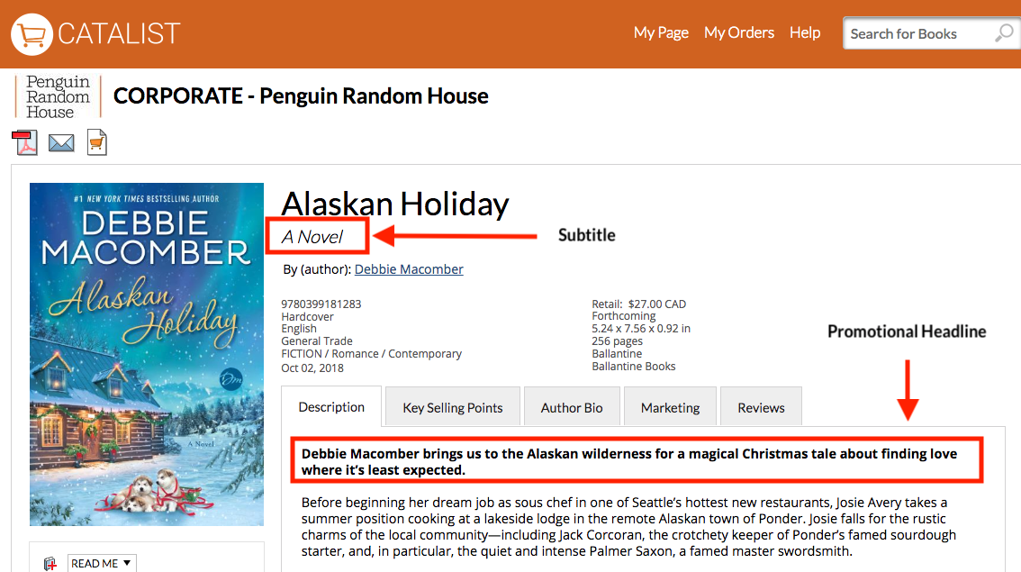Alaskan Holiday : A Novel. Promotional headline : Debbie Macomber brings us to the Alaskan wilderness for a magical Christmas tale about finding love where it's least expected.