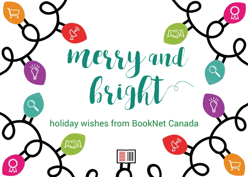  Merry and bright holiday wishes from BookNet Canada. 