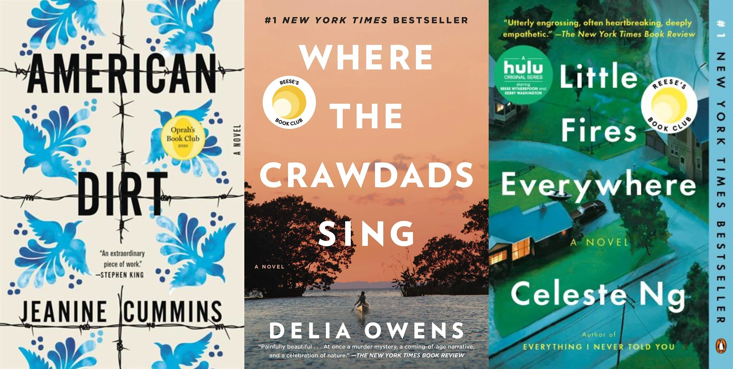 Book covers for American Dirt by Jeanine Cummins, Where the Crawdads Sing by Delia Owens, and Little Fires Everywhere by Celeste Ng