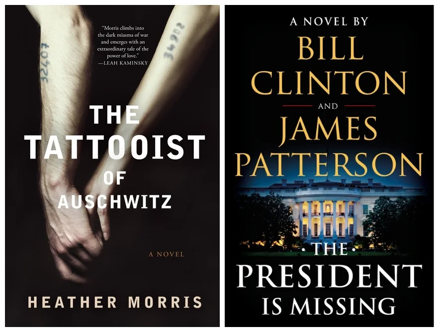  Cover images for The Tattooist of Auschwitz and The President is Missing. 