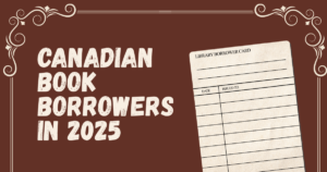Canadian book borrowers in 2025