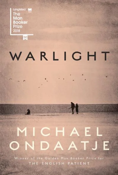  Warlight by Michael Ondaatje 