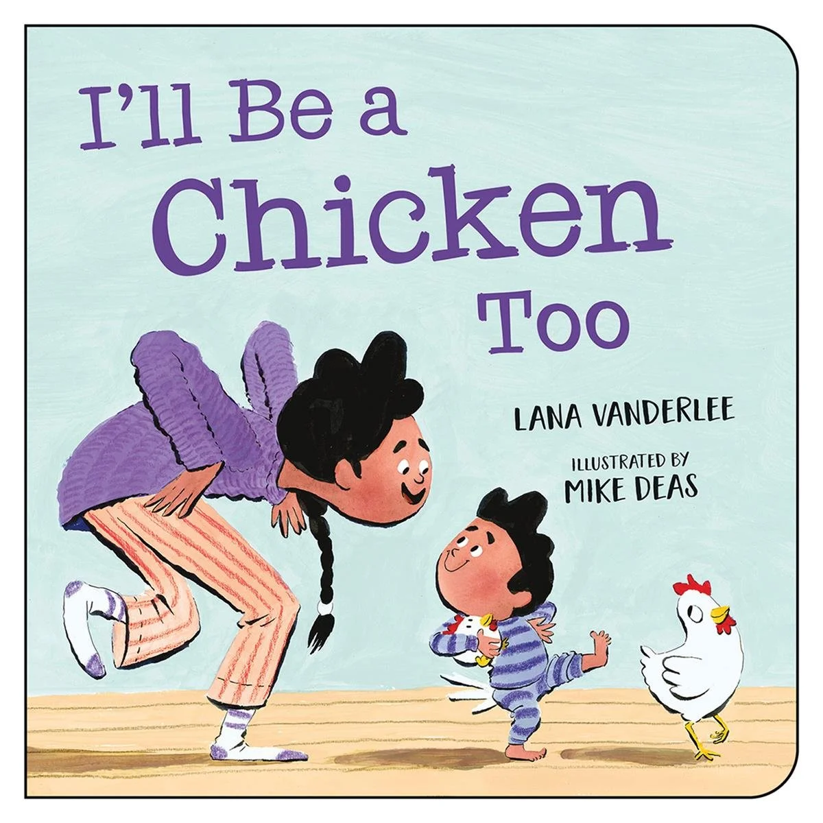 Cover of I’ll Be a Chicken Too