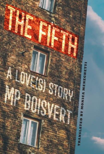 Book cover of The Fifth: A Love(s) Story by M.P. Boisvert