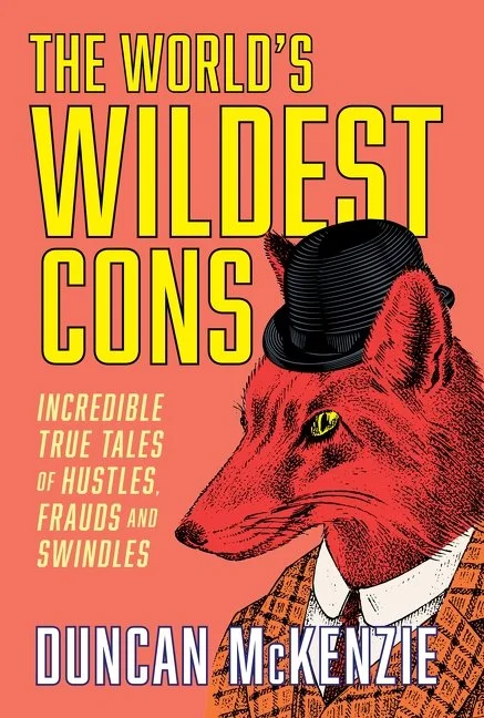 The World's Wildest Cons book cover.