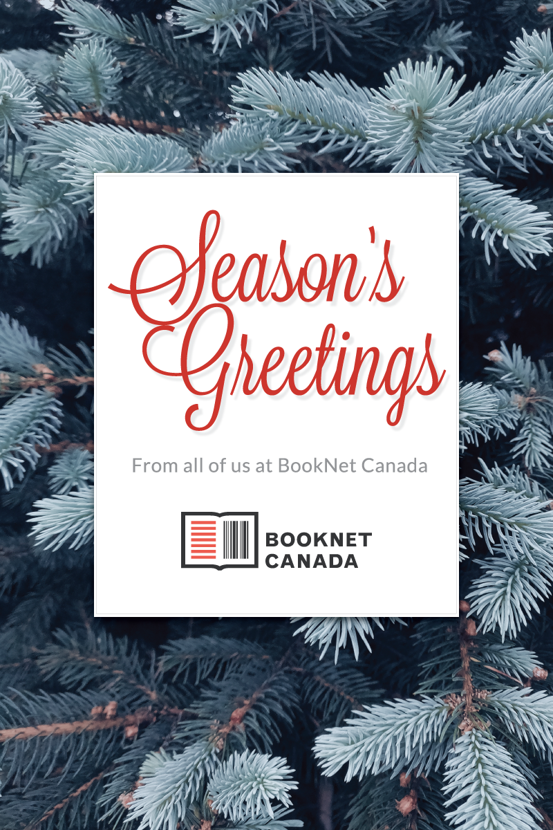 Season's Greetings from all of us at BookNet Canada