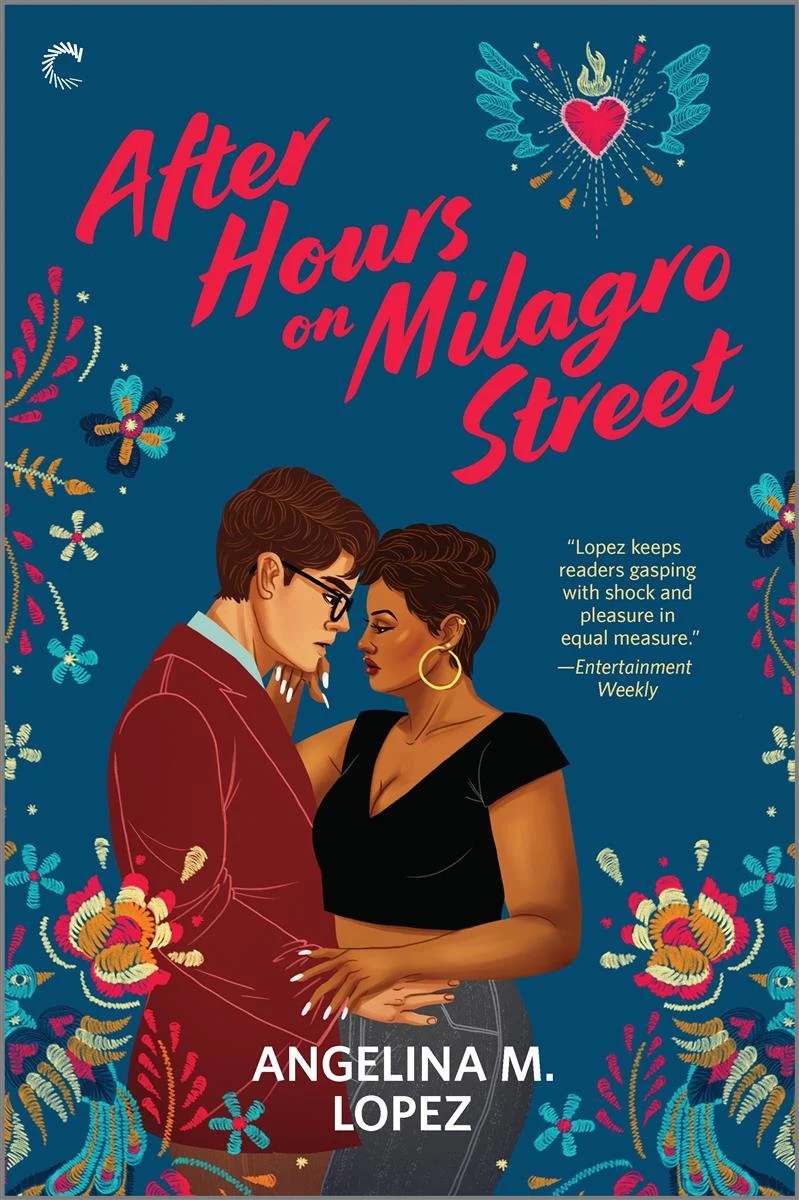 Book cover of After Hours on Milagro Street by Angelina M. Lopez