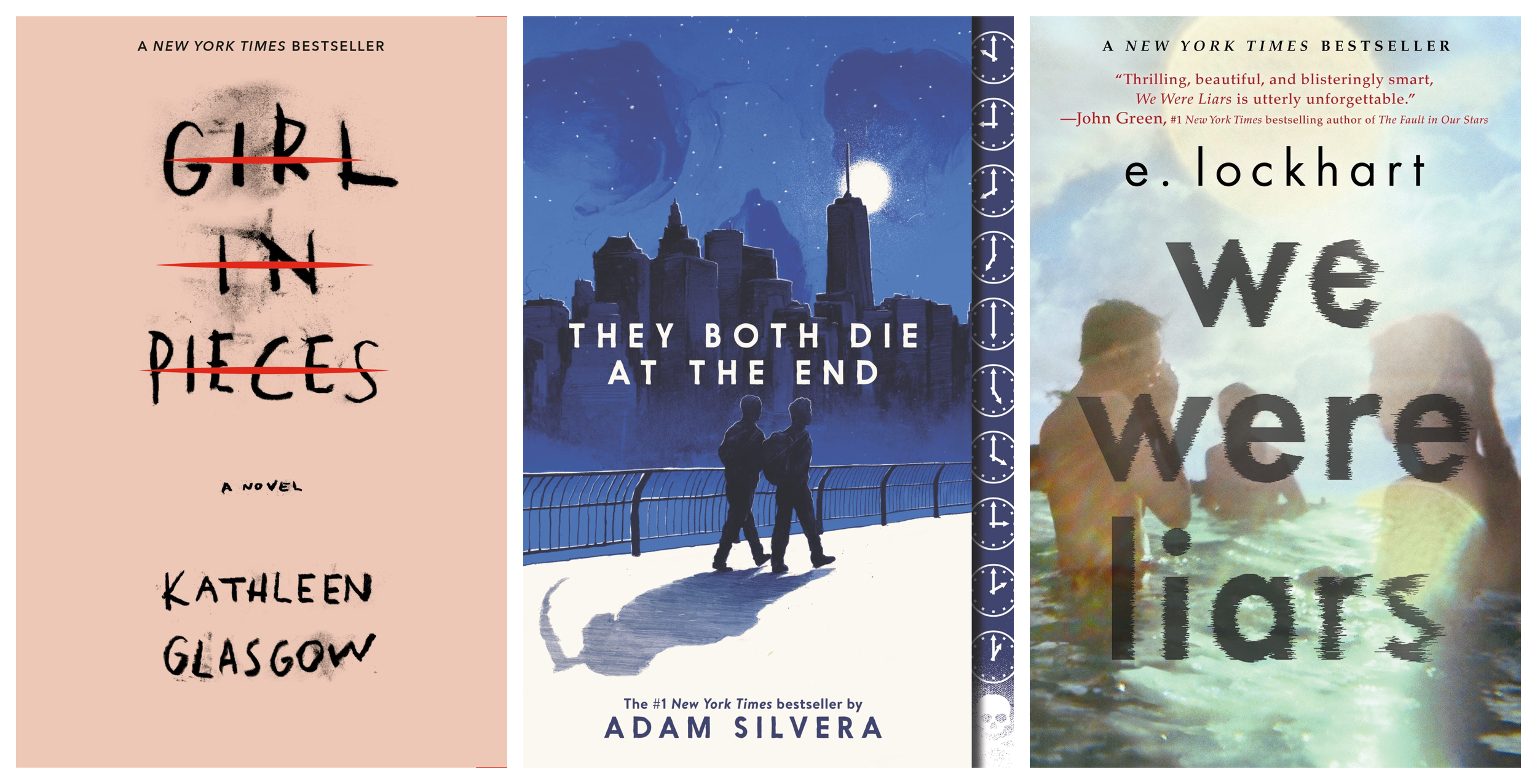 Collage of the covers of Girl in Pieces by Kathleen Glasgow, They Both Die at the End by Adam Silvera, and We Were Liars by E. Lockhart