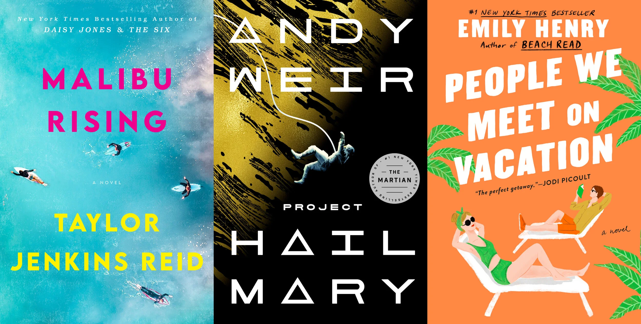 Collage of book covers for Malibu Rising by Taylor Jenkins Reid, Project Hail Mary by Andy Weir, and People We Meet on Vacation by Emily Henry