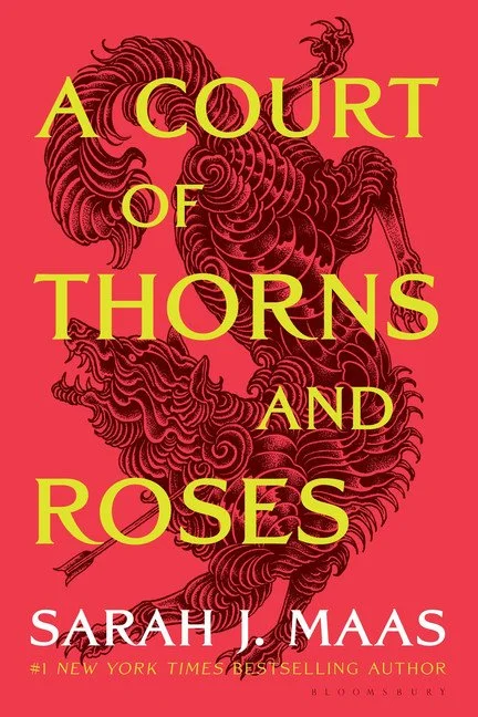 Book cover of A Court of Thorns and Roses by Sarah J. Maas.