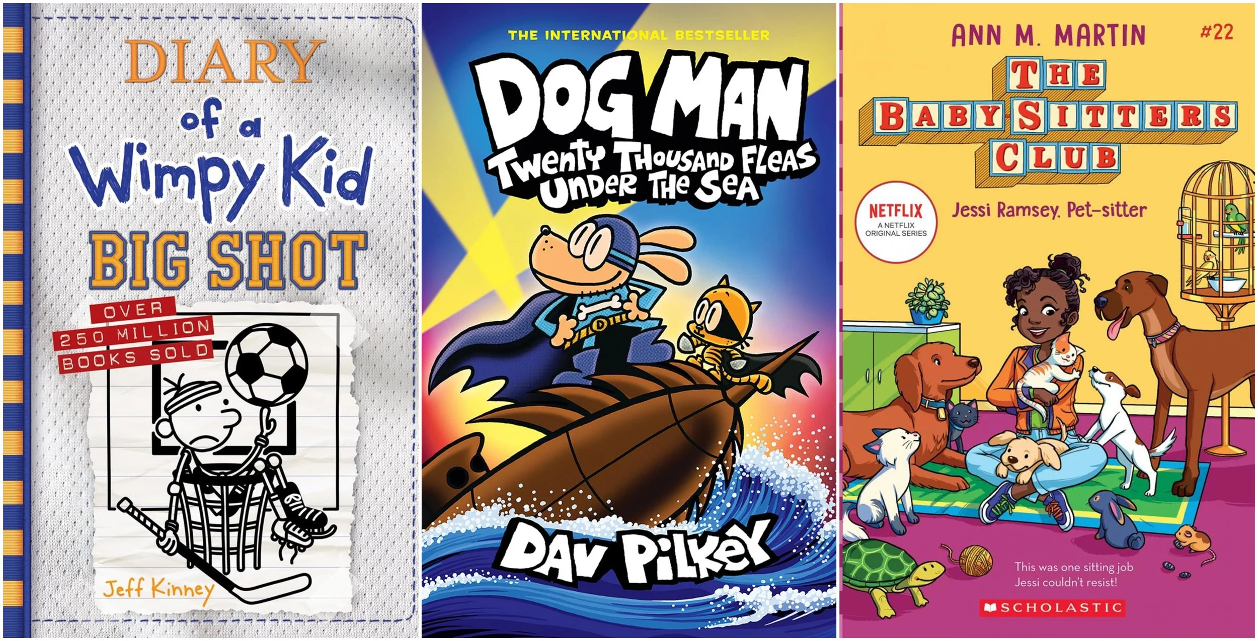 Collage of covers of Diary of a Wimpy Kid: Big Shot by Jeff Kinney, Dog Man: Twenty Thousand Fleas Under the Sea by Dav Pilkey, and Jessi Ramsey, Pet-sitter by Ann M. Martin