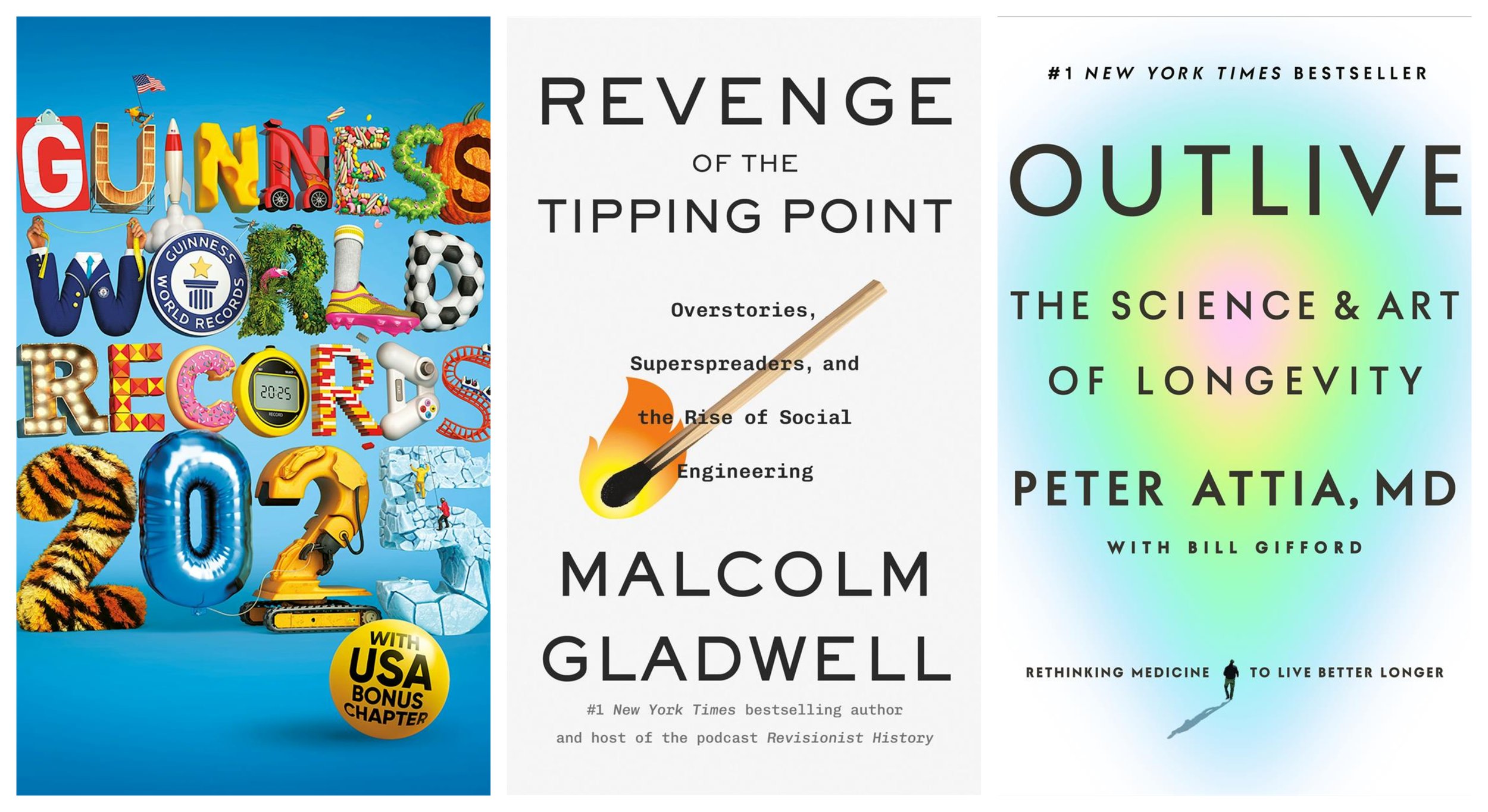 Book cover images for the Guinness World Records collection, Revenge of the Tipping Point by Malcolm Gladwell, and Outlive by Peter Attia MD and Bill Gifford.