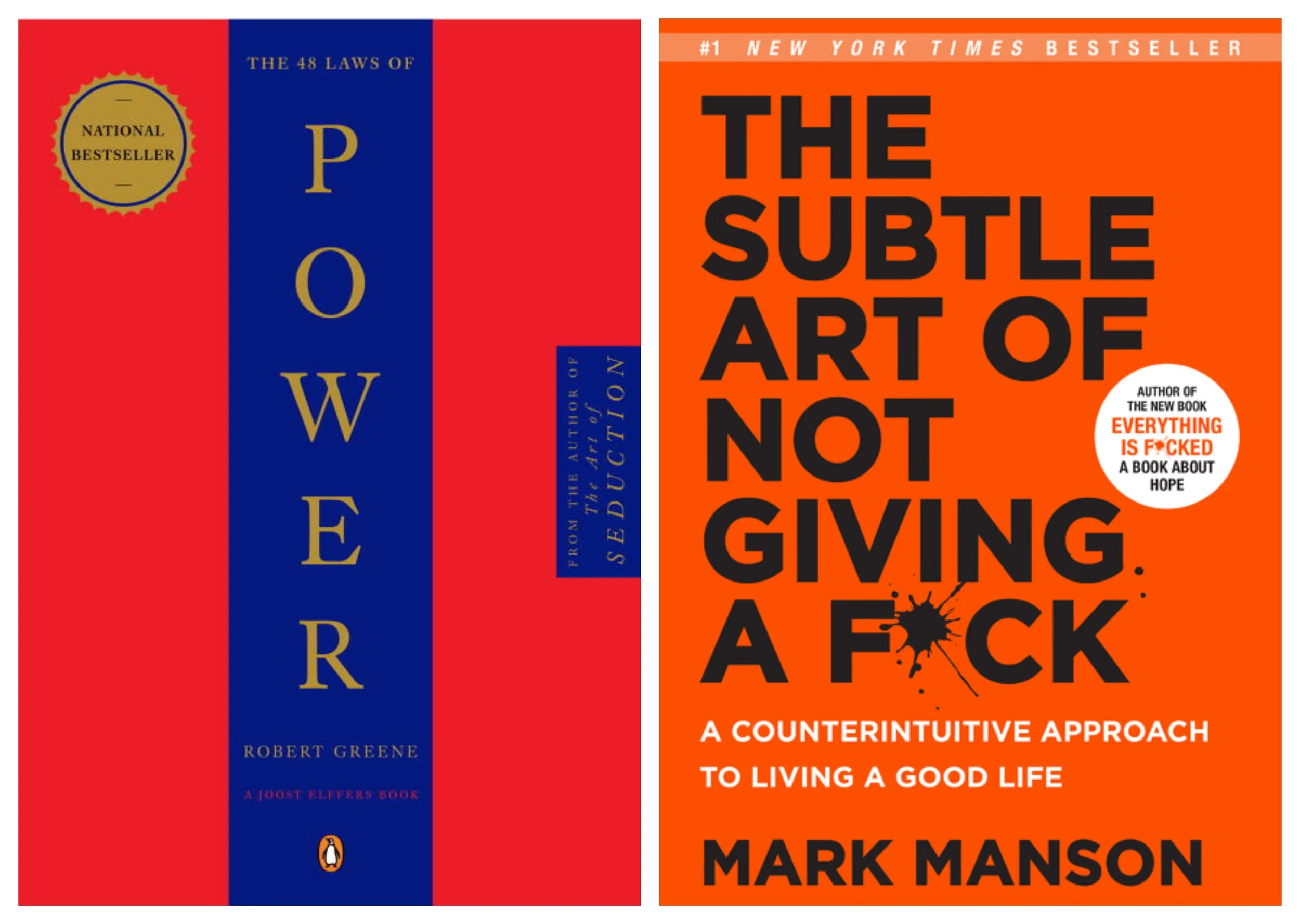 Book cover of The 48 Laws of Power by Robert Greene and Joost Elffers and The Subtle Art of Not Giving a F*ck by Mark Manson