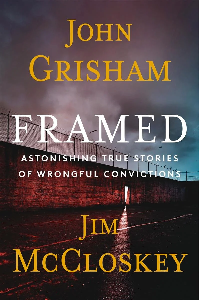 Book Cover: Framed by John Grisham and Jim McCloskey.