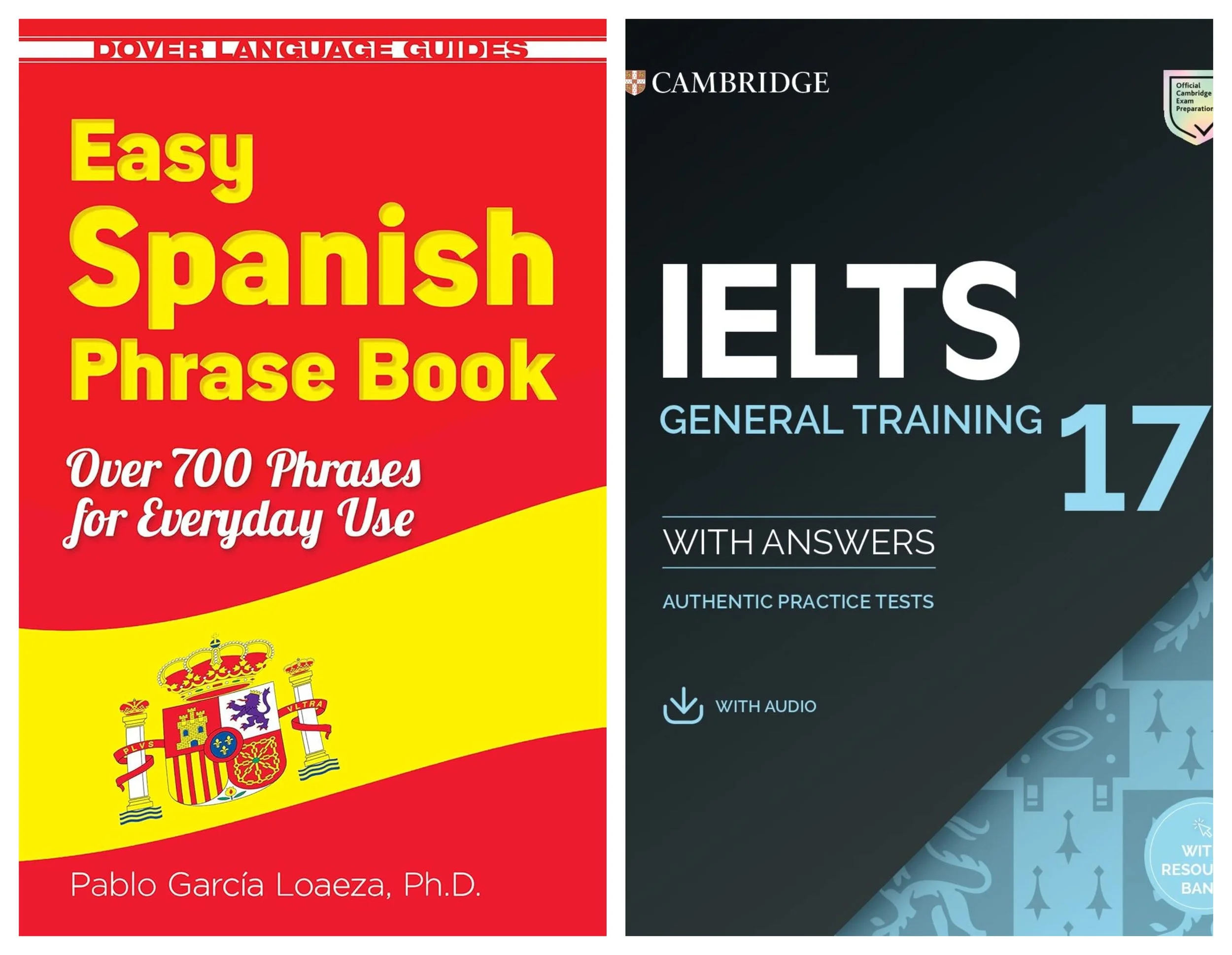 Covers of Easy Spanish phrase book by Pablo Garcia Loaeza and IELTS General Training 17