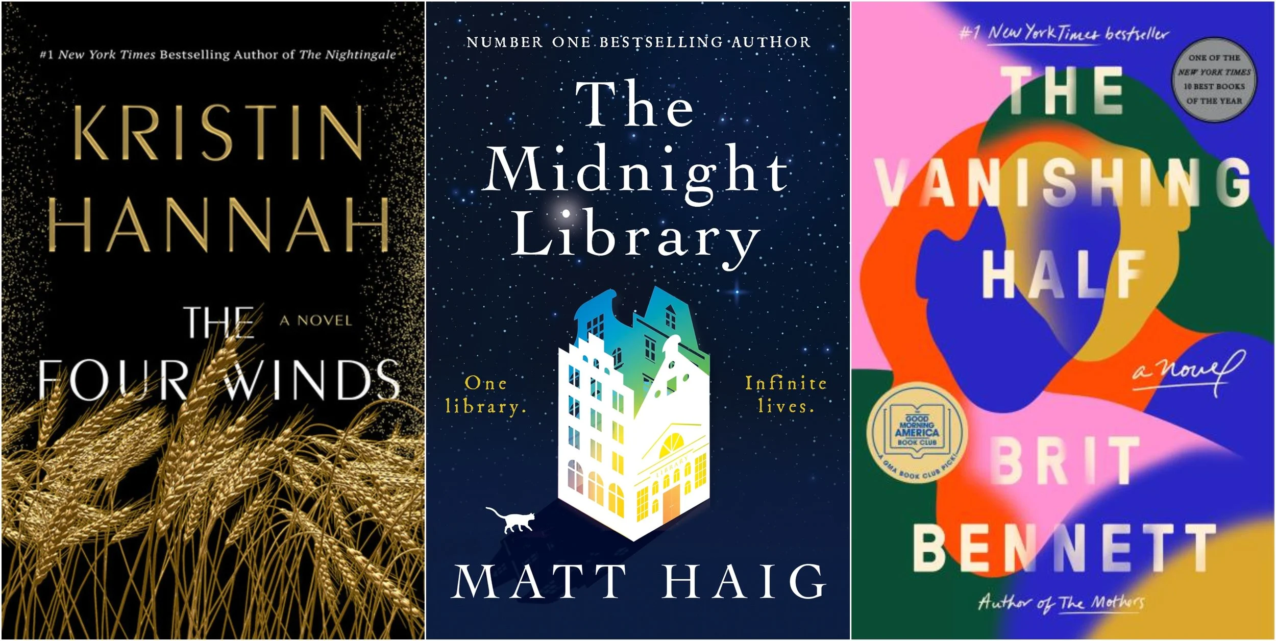 Book cover images for The Four Winds by Kristin Hannah, The Midnight Library by Matt Haig, The Vanishing Half by Brit Bennett