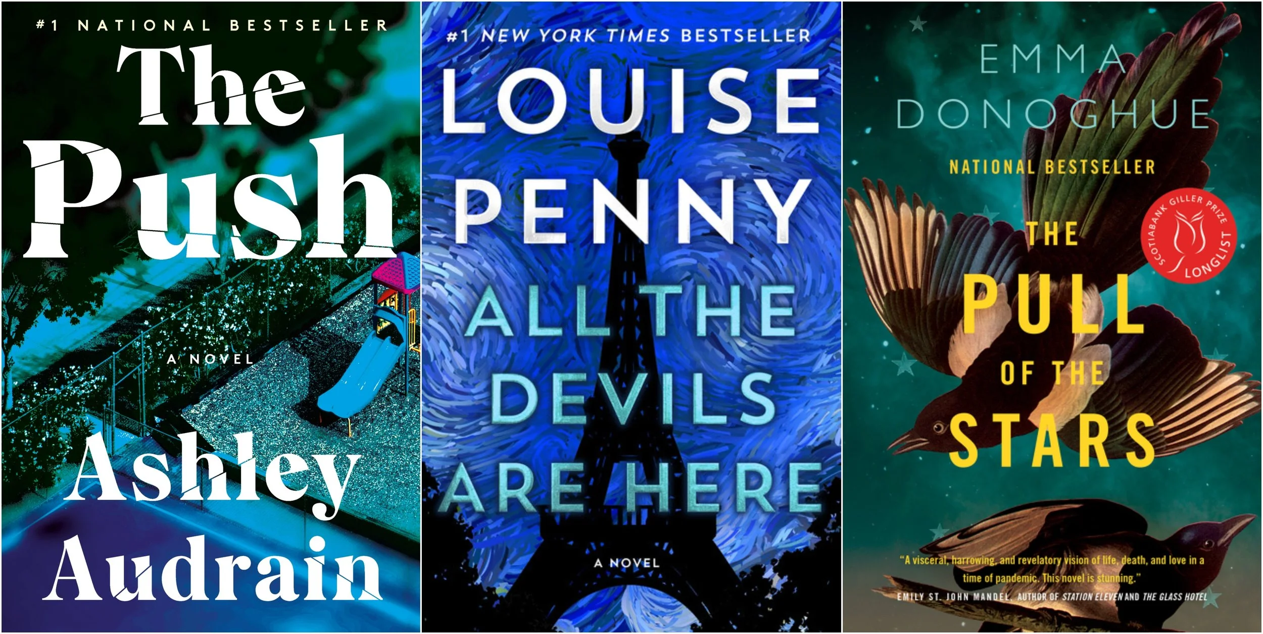 Book cover images for The Push by Ashley Audrain, All the Devils Are Here by Louise Penny, and The Pull of the Stars by Emma Donoghue