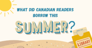 What are readers borrowing during summer 2026?