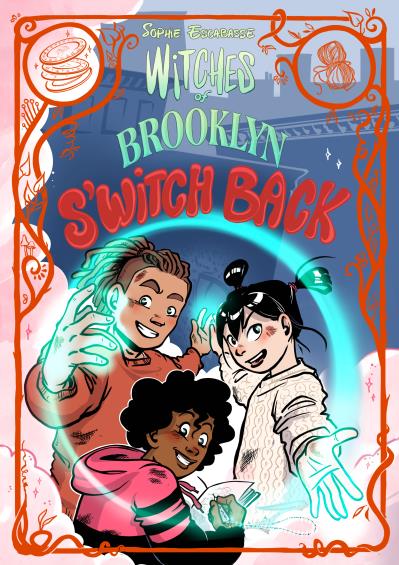 Book cover for Witches of Brooklyn: S'Witch Back by Sophie Escabasse