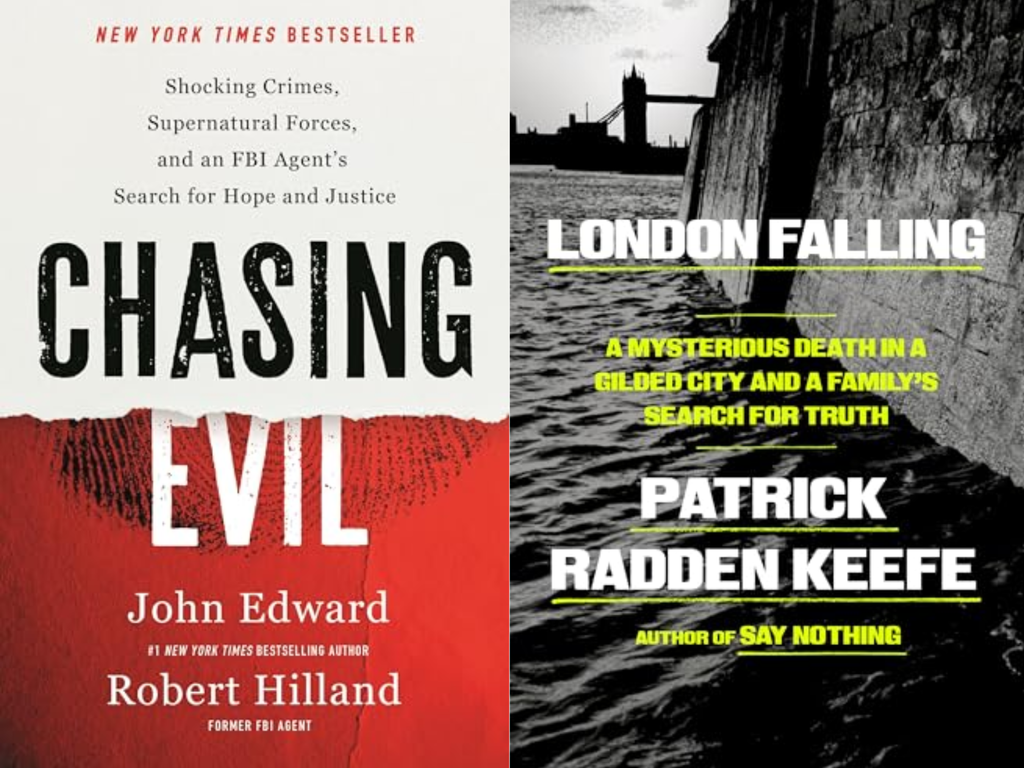 Book covers for Chasing Evil by Robert Hilland, John Edward, and Natasha Stoynoff & London Falling by Patrick Radden Keefe.